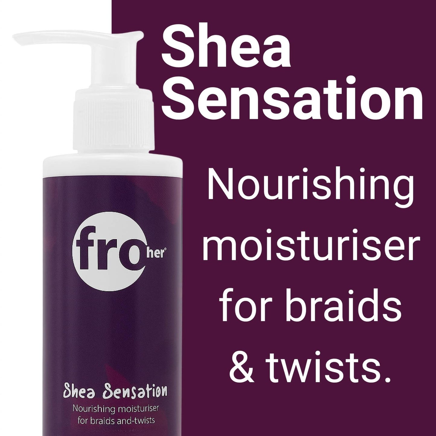 Fro Her Shea Sensation Intensely Nourishing Hair Moisturiser 190ml